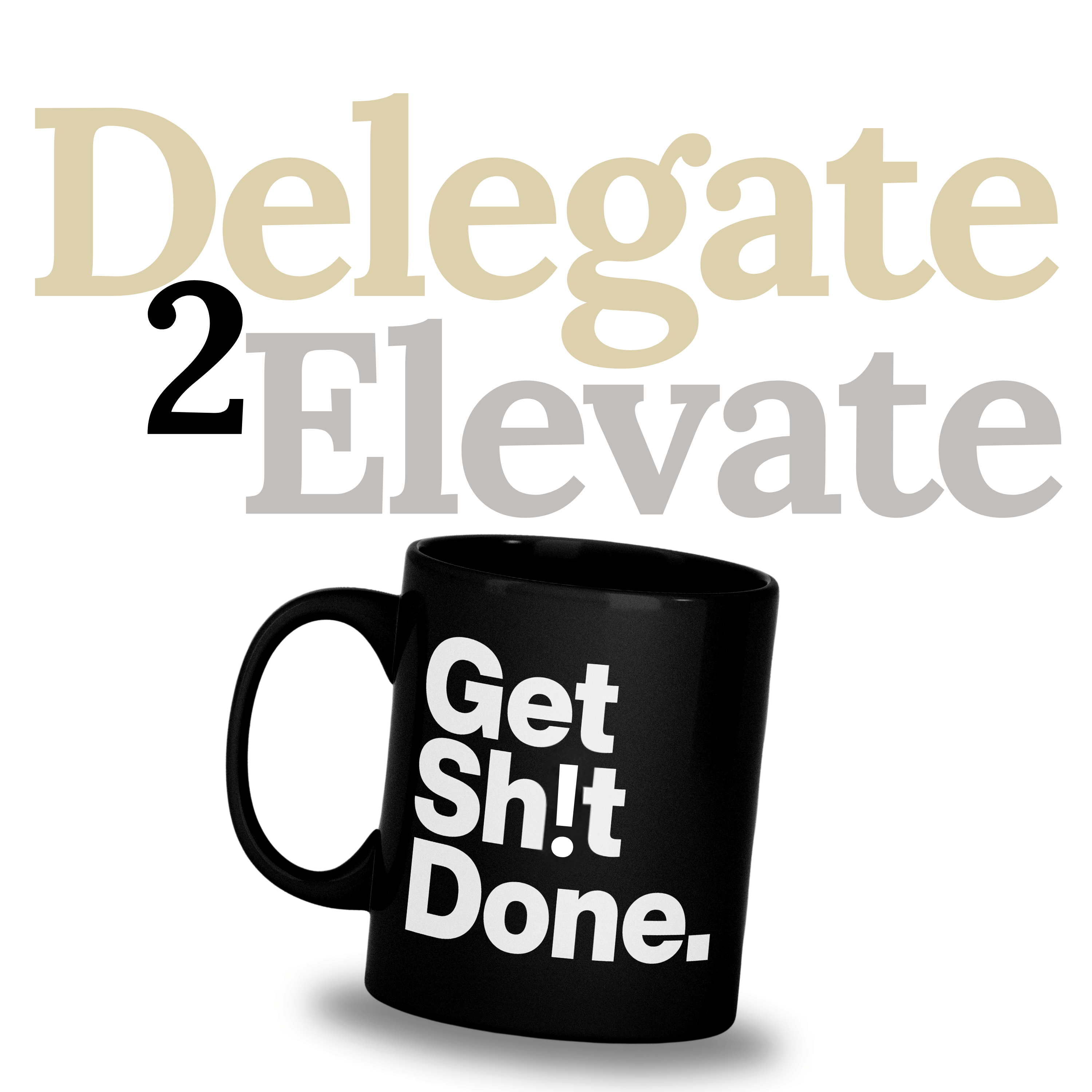 Delegate 2 Elevate